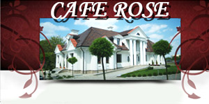 Cafe Rose